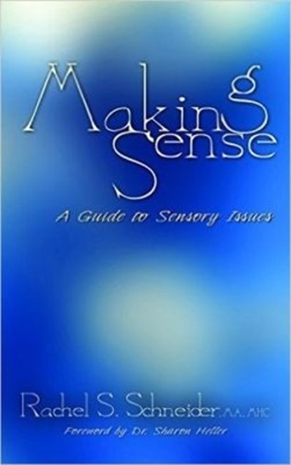 Making Sense, Rachel S. Schneider - Paperback - 9781935567561