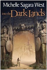 Into The Dark Lands - Michelle Sagara West - 9781935618379