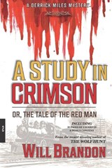 A Study in Crimson - Will Brandon - 9781935619543