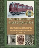 Interborough Rapid Transit - RAPID TRANSIT COMPANY,  Interborough - 9781935700272