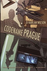 Codename Prague - D. Harlan Wilson - 9781935738053