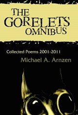 The Gorelets Omnibus - Michael A. Arnzen - 9781935738206