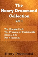 The Henry Drummond Collection Vol. I - Henry Drummond - 9781935785507