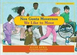 We Like to Move - Spanish / English Edition - Elyse April - 9781935826088