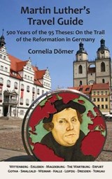 Dömer, C: Martin Luther's Travel Guide - DÖMER,  Cornelia - 9781935902447