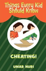 Things Every Kid Should Know CHEATING - NURI,  Umar - 9781935948476