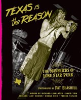 Texas Is The Reason - Pat Blashill - 9781935950172