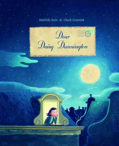 Dear Daisy Dunnington, STEIN,  Mathilde - Gebonden - 9781935954187