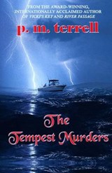 The Tempest Murders - P M Terrell - 9781935970163