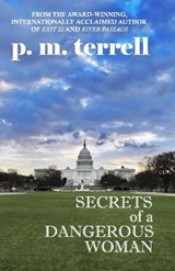 Secrets of a Dangerous Woman - P M Terrell - 9781935970262
