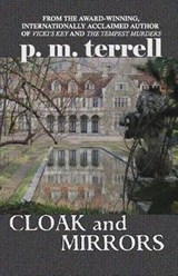 Cloak and Mirrors - P M Terrell - 9781935970385
