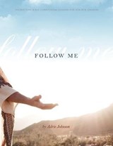 Follow Me - Adrie Johnson - 9781935986195