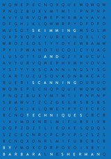 Skimming and Scanning Techniques - Barbara N Sherman - 9781935986669