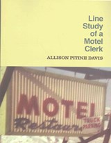 Line Study of a Motel Clerk - Allison Pitinii Davis - 9781936097135