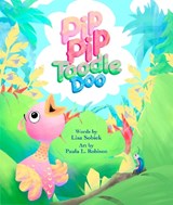 Pip Pip Toodle Doo - Lisa Sobiek - 9781936097388