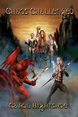 Chaos Challenged - Carol Hightshoe - 9781936099641