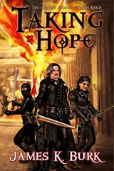 Taking Hope - James K Burk - 9781936099801