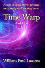 Time Warp - William Paul Lazarus - 9781936099948