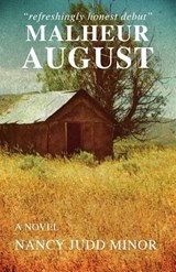 Malheur August - Nancy Judd Minor - 9781936135615