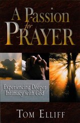 PASSION FOR PRAYER A - TOM ELLIFF - 9781936143030
