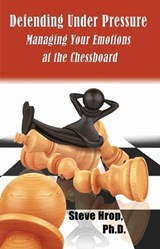 Defending Under Pressure - Steve Hrop - 9781936277971