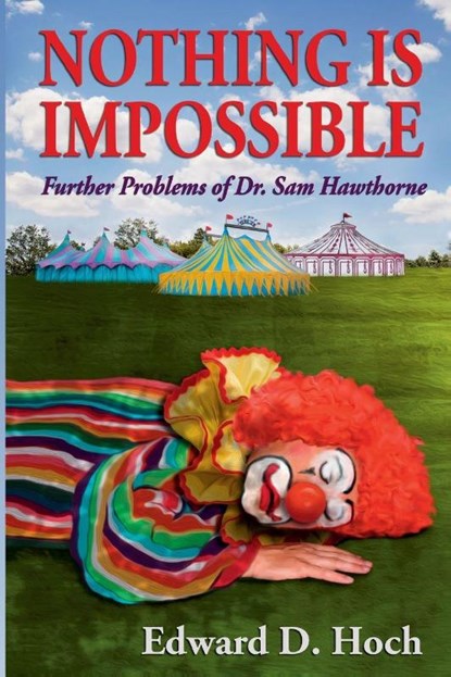 Nothing Is Impossible, Hoch Edward D Hoch - Paperback - 9781936363032