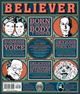 The Believer, Issue 78 - Editors of The Believer - 9781936365050