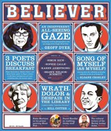 The Believer, Issue 90 - Andrew Leland ; Heidi Julavits ; Vendela Vida - 9781936365876