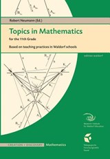 Topics in Mathematics for the Eleventh Grade - Robert Neumann - 9781936367115