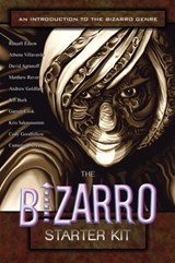 The Bizarro Starter Kit (purple) - PIERCE,  Cameron ; Burk, Jeff ; Goodfellow, Cody - 9781936383207