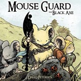 Petersen, D: Mouse Guard Volume 3: The Black Axe - David Petersen - 9781936393060