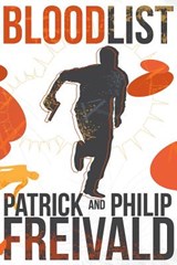 Blood List - Patrick Freivald ; Phil Freivald - 9781936564910