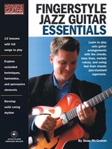 Fingerstyle Jazz Guitar Essentials - Sean Mcgowan - 9781936604319
