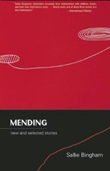 Mending - BINGHAM,  Sallie - 9781936747009
