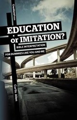 Education or Imitation? - ALLEN,  Curtis - 9781936760411