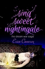 Sing Sweet Nightingale - CAMERON,  Erica - 9781937053963