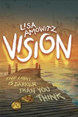 Vision - Lisa Amowitz - 9781937053994