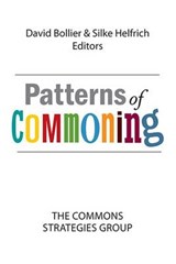 Patterns of Commoning - BOLLIER,  David - 9781937146832