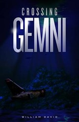 Crossing Gemni - DAVID,  William - 9781937293109