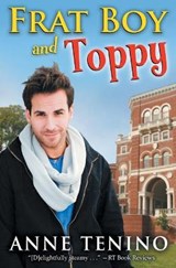 Frat Boy and Toppy - TENINO,  Anne - 9781937551308