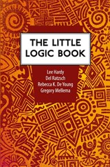 The Little Logic Book - Lee Hardy ; Del Ratzsch ; Rebecca Konyndyk DeYoung - 9781937555108