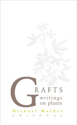 Grafts - Michael Marder - 9781937561673