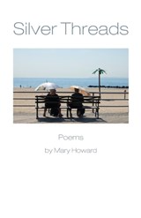 Silver Threads - Mary Howard - 9781937650490