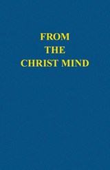 From the Christ Mind - Darrell Morley Price - 9781937748012