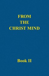 From the Christ Mind, Book II - Darrell Morely Price - 9781937748234