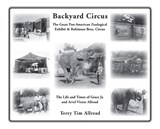 Backyard Circus - Terry Allread - 9781937748463