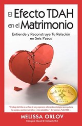 The El Efecto TDAH en el Matrimonio - Melissa Orlov - 9781937761318