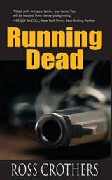 Running Dead - CROTHERS,  Ross - 9781937801304