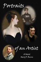 Portraits of an Artist - BURNS,  Mary F. - 9781937818128