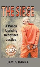 The Siege - HANNA,  James - 9781937818746
